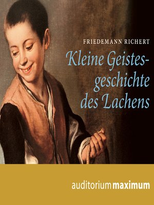 cover image of Kleine Geistesgeschichte des Lachens (Ungekürzt)
